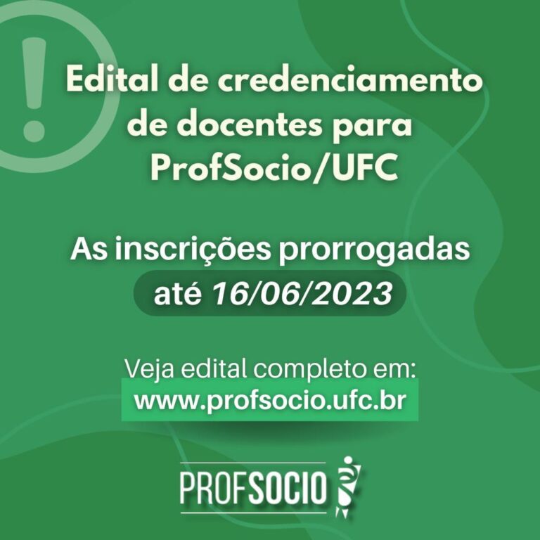 Edital De Credenciamento De Docentes Para Profsocio Ufc Mestrado Profissional De Sociologia Em